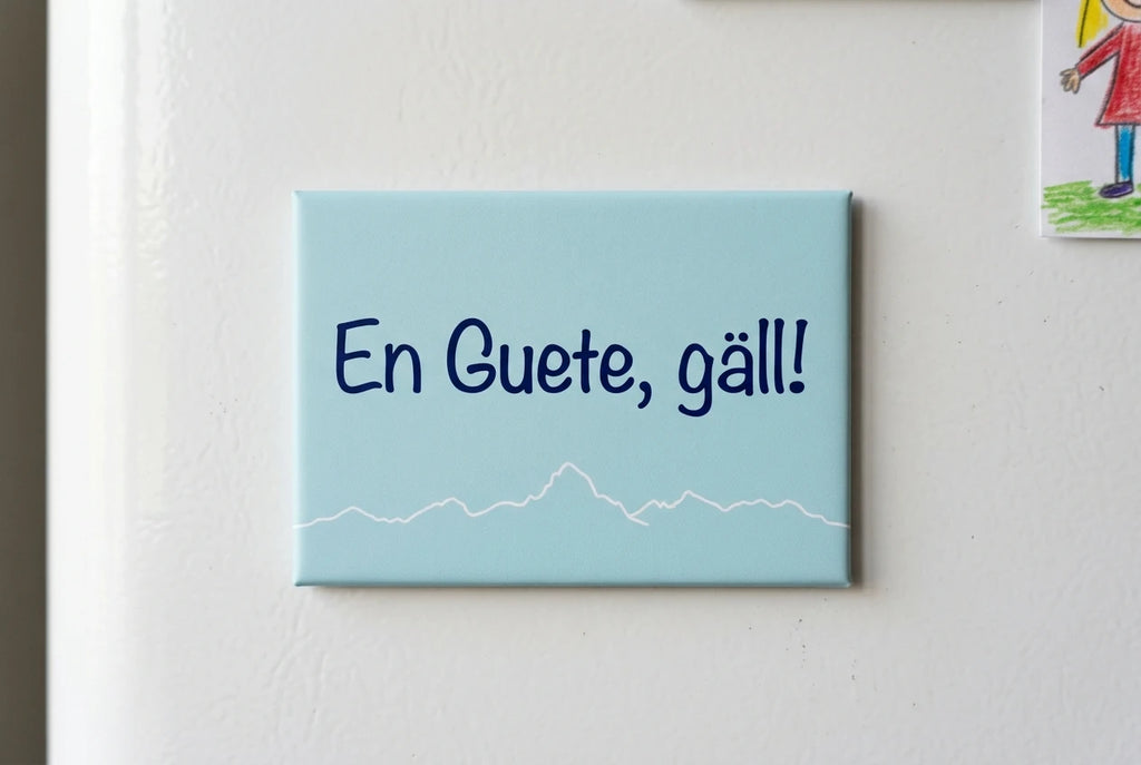 Magnet: En Guete, gäll!