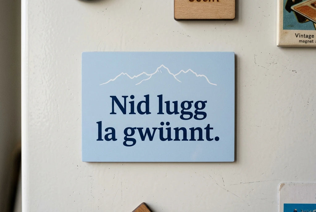 Magnet: Nid lugg la gwünnt.