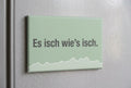 Magnet: Es isch wie's isch.
